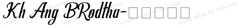 Kh Ang BRodtha字体转换
